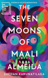 シェハン・カルナティラカ『マーリ・アルメイダの七つの月』原書<br>The Seven Moons of Maali Almeida : Winner of the Booker Prize 2022