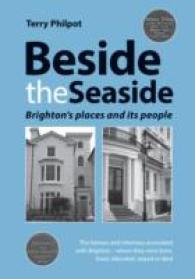Beside the Seaside : Brighton's Places and its People