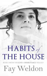 Habits of the House (Love and Inheritance)