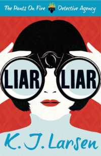 Liar, Liar (The Pants on Fire Detective Agency)