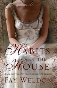 Habits of the House (Love and Inheritance)