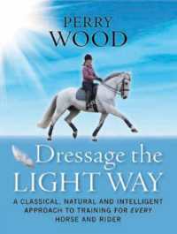 Dressage the Light Way