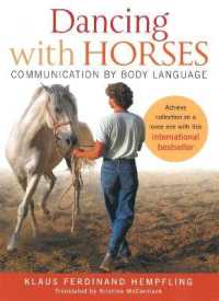 Dancing with Horses : Communication by Body Language