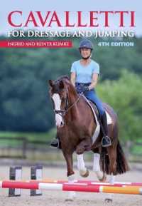 Cavalletti : For Dressage and Jumping 4th Edition （4TH）