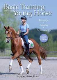Basic Training of the Young Horse : Dressage, Jumping, Cross-country （4th）