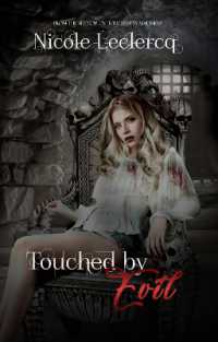 Touched by Evil (The Erin Holland Series)