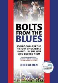 Bolts from the Blues : Iconic goals in the history of Carlisle United - by the men who scored them -- Hardback