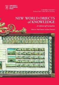 New World Objects of Knowledge : A Cabinet of Curiosities