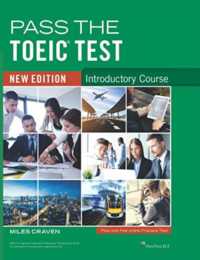 Pass the TOEIC Test new edition - Introductory Course (Pass the Toeic Test) （3RD）