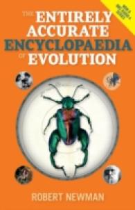 The Entirely Accurate Encyclopaedia of Evolution