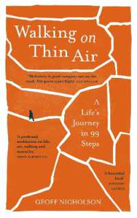 Walking on Thin Air : A Life's Journey in 99 Steps