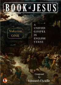 BOOK OF JESUS : A Unified Gospel in English Verse (Book of Jesus: 3-volume Set)