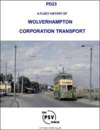 A Fleet History of Wolverhampton Corporation Transport : PD23