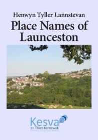 Place Names of Launceston : Henwyn Tyller Lannstevan