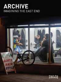 Archive: Imagining the East End : A Photographic Discourse