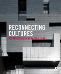 Reconnecting Cultures : The Architecture of Rocco Design
