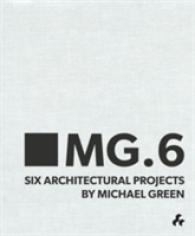 Mg.6 : Six Architectural Projects