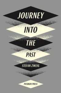 シュテファン・ツヴァイク『過去への旅』（英訳）<br>Journey into the Past