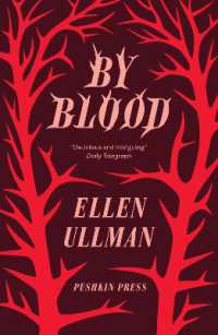 エレン・ウルマン『血の探求』（原書）<br>By Blood