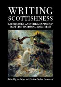 Writing Scottishness : Literature and the Shaping of Scottish National Identities (Asls Occasional Papers)