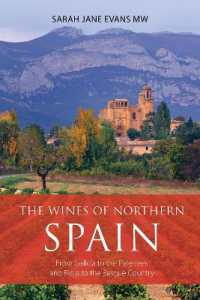 wines of northern Spain : From Galicia to the Pyrenees and Rioja to the Basque Country (The Infinite Ideas Classic Wine Library) -- Paperback / softba