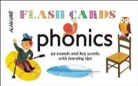 Phonics - Flash Cards : 44 Sounds and Key Words, with Learning Tips (Flash Cards)