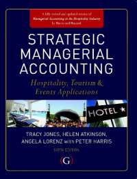Strategic Managerial Accounting : Hospitality, Tourism & Events Applications （Revised）