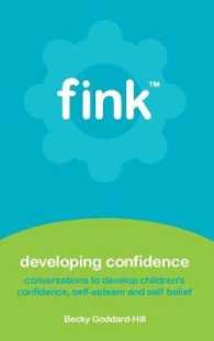Developing Confidence : conversations to develop children's confidence, self-esteem and self belief