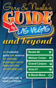 Gary's & Nuala's Guide to Las Vegas : An Invaluable Guide and Resource for Anybody Planning a Visit to Vegas and the Surrounding Area