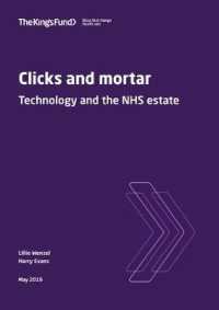 Clicks and mortar : Technology and the NHS estate