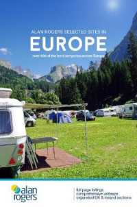 Alan Rogers Selected Sites in Europe: over 400 of the best campsites across Europe （53TH）