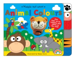 Waggle and Wave - Animal Colours (Waggle and Wave) -- Hardback （UK ed.）