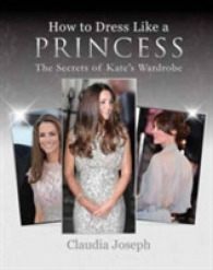 How to Dress Like a Princess : The Secrets of Kate's Wardrobe