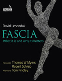 Fascia : What it is and Why it Matters