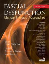 Fascial Dysfunction : Manual Therapy Approaches