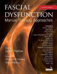 Fascial Dysfunction : Manual Therapy Approaches