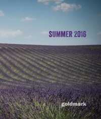 Summer 2016 Magazine (Goldmark Magazine)