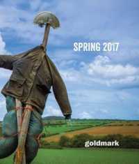 Spring 2017 Magazine (Goldmark Magazine)