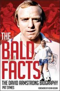 The Bald Facts : The David Armstrong Biography