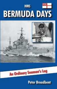 HMS Bermuda Days : An Ordinary Seaman's Log