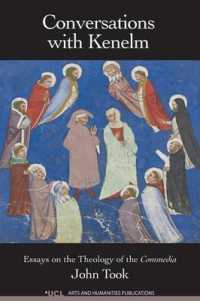 Conversations with Kenelm : Essays on the Theology of the Commedia