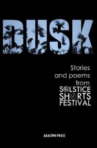 Dusk : Stories and Poems from Solstice Shorts Festival 2017