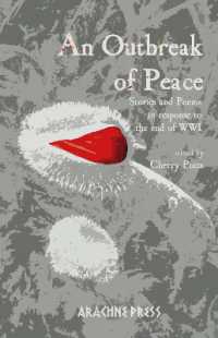 An Outbreak of Peace : Stories and Poems in Response to the end of WWI