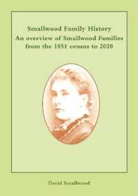 Smallwood Family History : An Overview of Smallwood Families from the 1851 Census to 2020