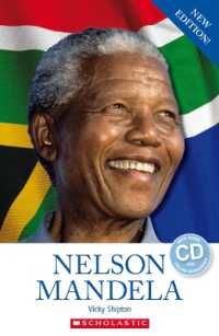 Scholastic ELT Readers Level 2 Nelson Mandela revised edition with CD （2 ed）