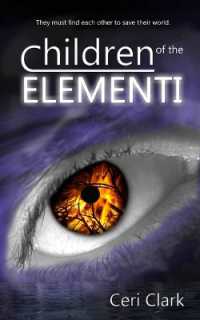 Children of the Elementi (Elerian Chronicles) （2ND）