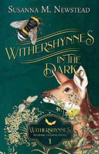 Withershynnes : In the Dark
