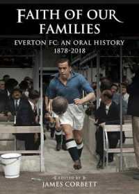 Faith of Our Families : Everton FC, an Oral History