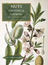 Nuts : Growing and Cooking (The English Kitchen)