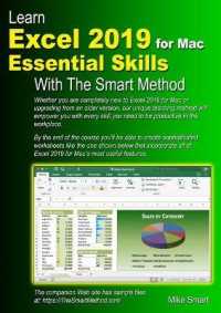 Learn Excel 2019 for Mac Essential Skills with the Smart Method : Courseware tutorial for self-instruction to beginner and intermediate level